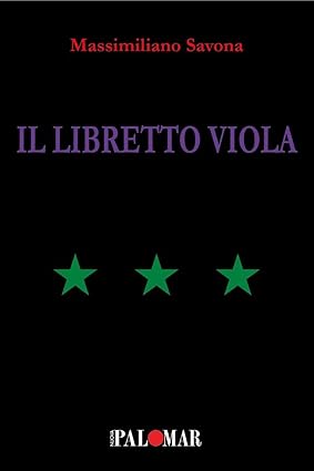 «Il libretto viola» (2023), saggio filosofico e politico di Massimiliano Savona